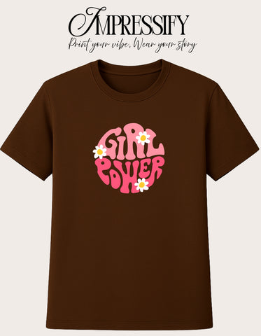 Girl Power DTF Printed Women’s T-Shirt – Terry Cotton, Regular Fit