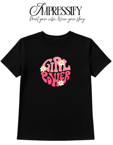 Girl Power DTF Printed Women’s T-Shirt – Terry Cotton, Regular Fit